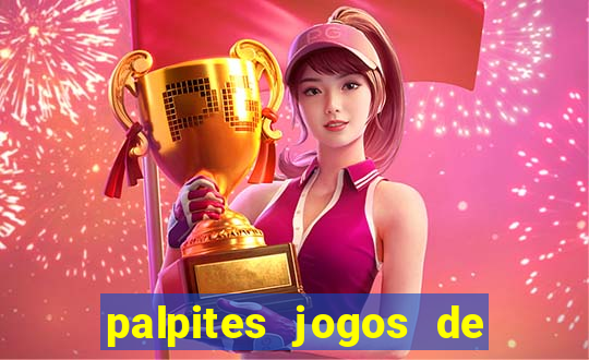 palpites jogos de hoje favoritos